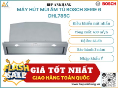 Máy hút nùi âm tủ Bosch DHL785C - serie 6 